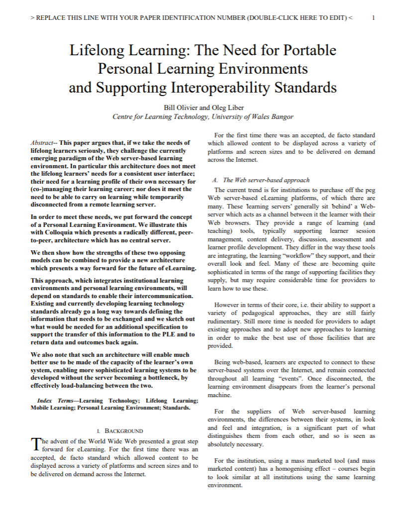 Lifelong Learning: The Need for Portable Personal Learning Environments and Supporting Interoperability Standards